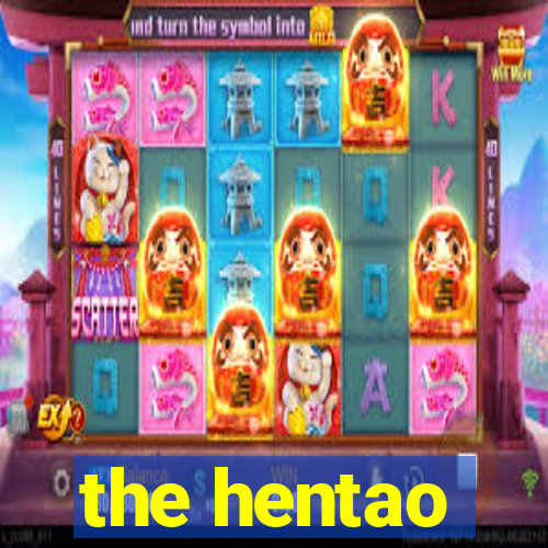 the hentao